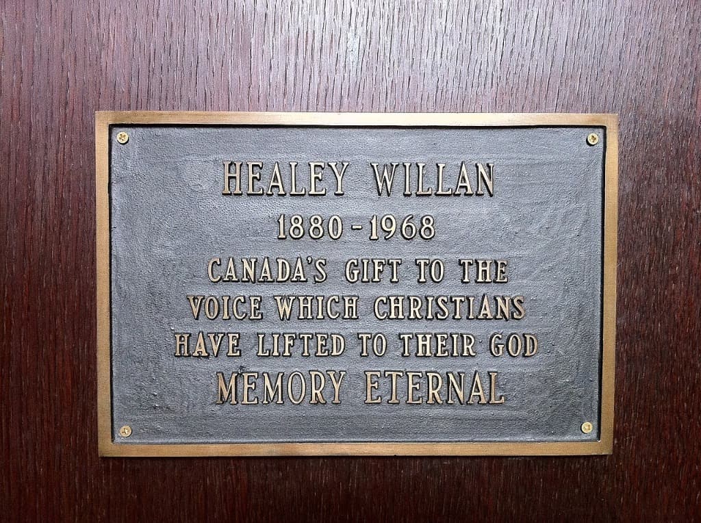 National historic plaque honoring Healey Willan as Canada's gift to Christian music, unveiled by Queen Elizabeth The Queen Mother